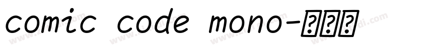 comic code mono字体转换
